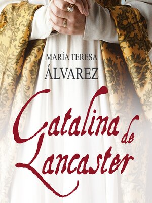 cover image of Catalina de Lancaster